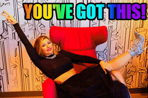 You Got This GIF by Crissy Conner