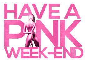 Week-End Pink Sticker by pinkparadise
