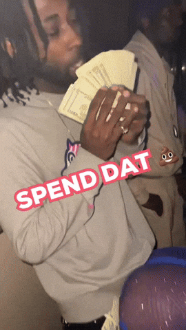 Spend Dat GIF