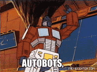 Autobots meme gif