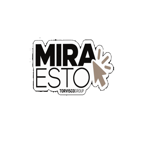Mira Esto Sticker by Torvisco Group