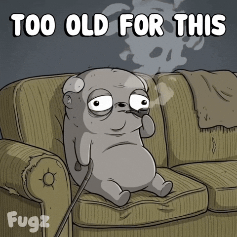 Im Old GIF by Fugz Official