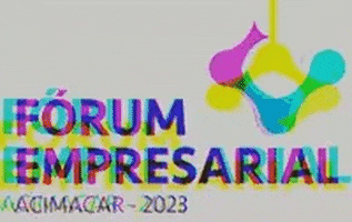 Acimacar fórum 2023 acimacar fórum empresarial 2023 GIF