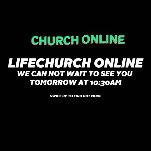 Church Online GIF by LlFE Church