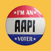 I'm an AAPI voter button