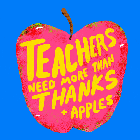 Digital art gif. Inside a cartoon red apple are the words, "Teachers need more than thanks and apples," in yellow font, everything against a blue background.