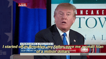 orlesian-regal #donald trump #a million dollars #small loan GIF