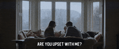 Friends Are You Upset With Me GIF by BFI