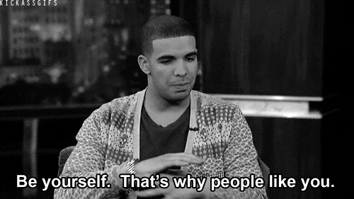drake be yourself GIF