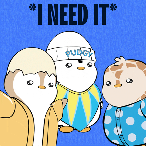 I Want It GIF by Pudgy Penguins