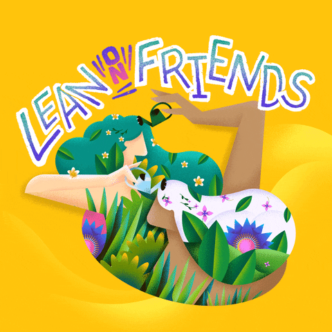Text gif. Jumble of colorful letters on a bright yellow background read "Lean on friends" above a form of a bright, stylized garden scene, which, as your eyes adjust, becomes two women watering each other.