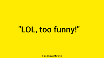 Laughing Out Loud Lol GIF by Bombay Softwares