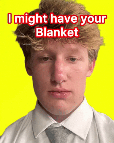 Blanket Kinda GIF
