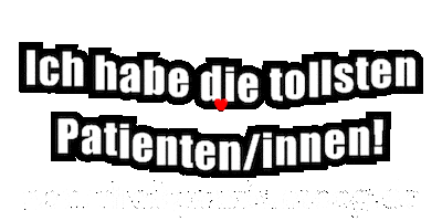 Ich Habe Die Tollsten Patienteninnen Sticker by Naturheilpraxis Moog