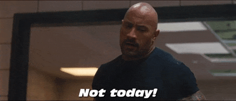 Fast And Furious Not Today GIF by The Fast Saga