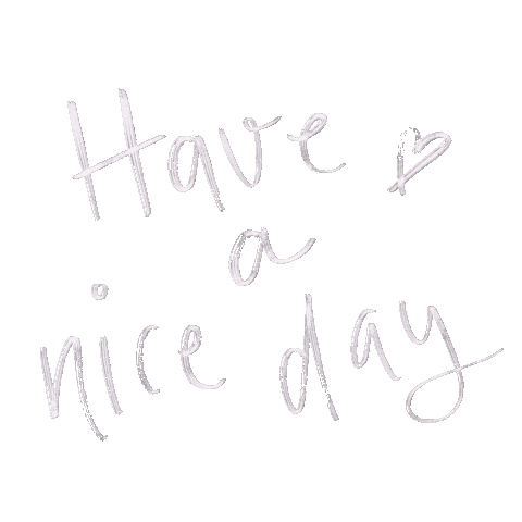Have A Nice Day Sticker