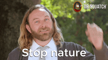 Sweating Mother Nature GIF by DrSquatchSoapCo