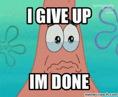 i give up GIF