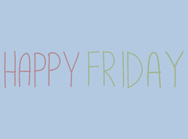 Have A Nice Day Happy Friday GIF