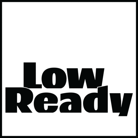 Low Ready GIF