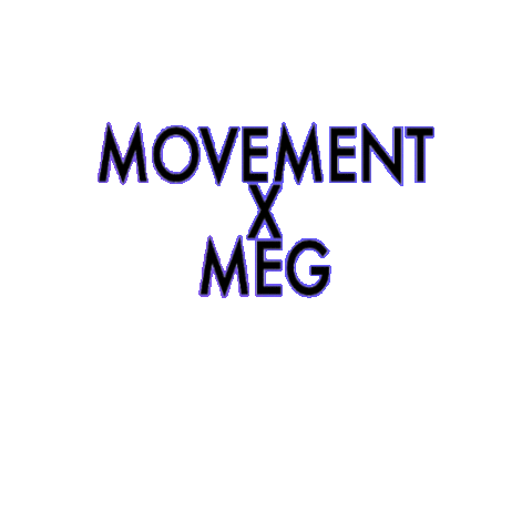 MovementXMeg Sticker