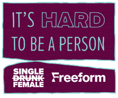 Motivation Help GIF by Freeform's Single Drunk Female