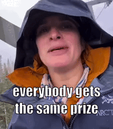 Everybody Gets The Same Prize GIF