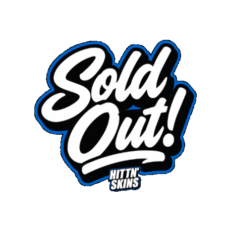 Sold Out Sticker by Hittn' Skins