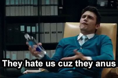 They-hate-us-cuz-they-anus GIFs - Get the best GIF on GIPHY