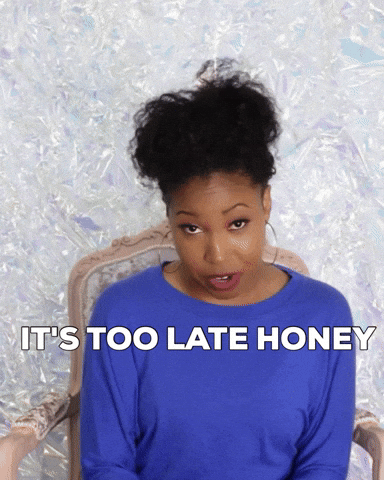 Too-little-too-late GIFs - Get the best GIF on GIPHY