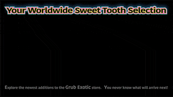 Sweet Tooth Candy GIF by Grub Exotic