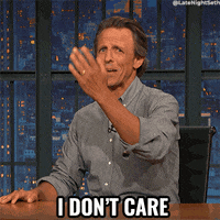 Who Cares Seth Meyers GIF by Late Night with Seth Meyers