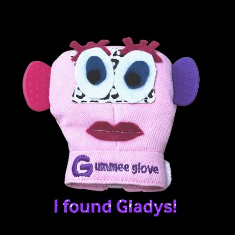 Gummee Findgladys GIF by Gummeeteething