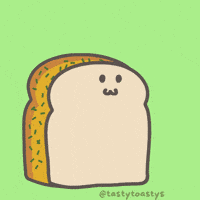 Bread Yes GIF by Tasty Toastys