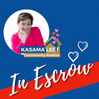 In Escrow GIF by Kasama Sells