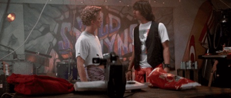 Bill And Ted GIF