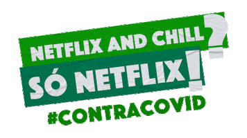 Quarentena Netflix And Chill Sticker by Moove