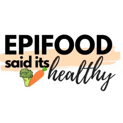 Epifood healthy gesund epifood epifoodsaiditshealthy GIF