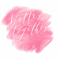 Better Together Love GIF