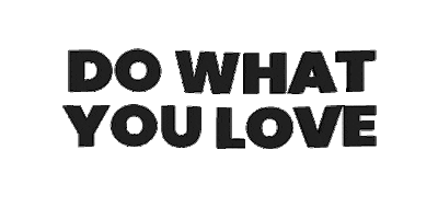 Do What You Love Sticker by florianmeise.de
