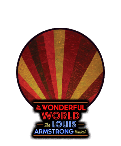 A Wonderful World Broadway: Louis Armstrong Musical Sticker