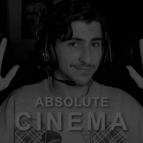 Absolute Cinema GIF