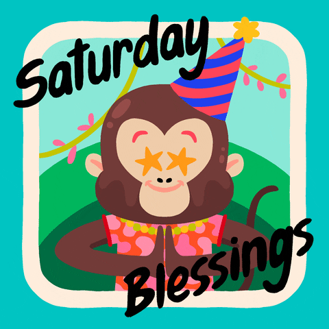 Saturday Blessings GIF by GIPHY Studios 2022