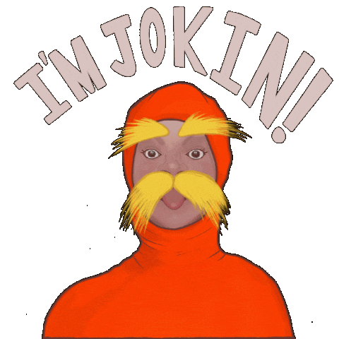 Just Kidding Lol Sticker by btwsam