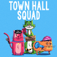 Town Hall Squad