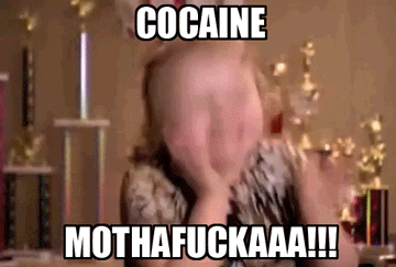 cocaine GIF