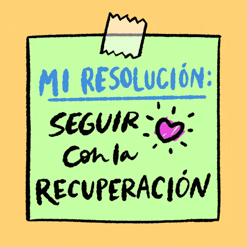 My resolution: stay in recovery Spanish text