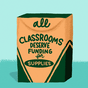All classrooms deserve funding for supplies