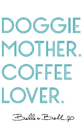 Coffee Dogs Sticker by Belle and Bell