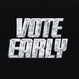 Vote Early